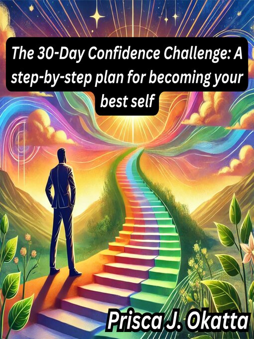 Title details for The 30-Day Confidence Challenge by Prisca J. Okatta - Available